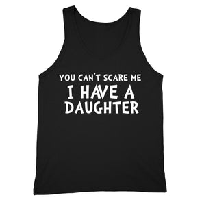 XtraFly Apparel Men's You Can't Scare Me Daughter Father's Day Tank-Top