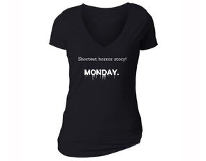 XtraFly Apparel Women's Shortest Horror Story Monday Novelty Gag V-neck Short Sleeve T-shirt