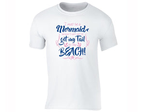 XtraFly Apparel Men's I Must be a Mermaid Beach Novelty Gag Crewneck Short Sleeve T-shirt