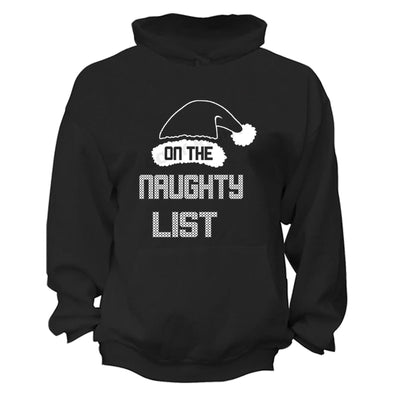 XtraFly Apparel On Naughty List Santa Ugly Christmas Hooded-Sweatshirt Pullover Hoodie