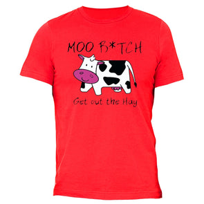 XtraFly Apparel Men's Moo B*tch Get Out Cow Novelty Gag Crewneck Short Sleeve T-shirt