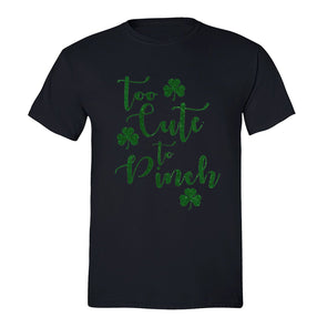 Free Shipping Mens St. Patrick's Day Saint Paddy Drunk shirt Too Cute To Pinch Shamrock Clover Irish Crewneck T-Shirt