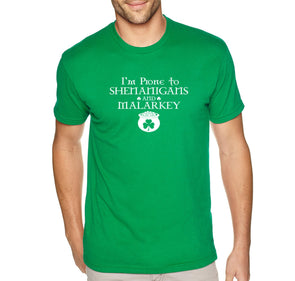 Free Shipping Mens I'm Prone to Shenanigans and Malarkey St. Patrick's Day Clover Leprechaun Beer Irish Funny Party Drinking Pot T-Shirt