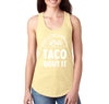 XtraFly Apparel Women&#39;s Let&#39;s Taco Bout It Mexico Mexican Heritage Cinco De Mayo Hispanic Spanish Fiesta Latino Tequila Margarita Racerback