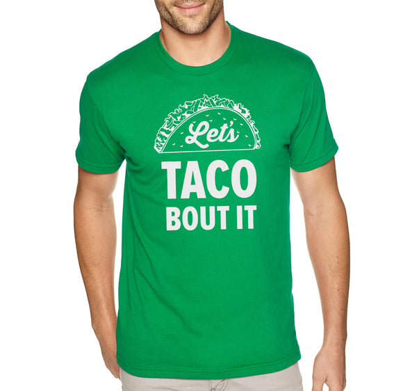 XtraFly Apparel Men&#39;s Tee Let&#39;s Taco Bout It Mexico Mexican Heritage Cinco De Mayo Hispanic Spanish Fiesta Latino Margarita Crewneck T-shirt