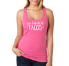 XtraFly Apparel Women&#39;s You Had Me At Tacos Mexico Mexican Heritage Cinco De Mayo Hispanic Spanish Fiesta Latino Tequila Margarita Racerback