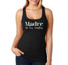 XtraFly Apparel Women&#39;s Madre All Day Everyday Mother&#39;s Day Motherhood Proud Momma Mommy Grandma Grandmother Nana Mama Granny Racerback