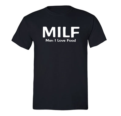 XtraFly Apparel Men&#39;s Tee MILF Man I Love Food Mother&#39;s Day Motherhood Proud Momma Madre Mommy Grandma Grandmother Nana Crewneck T-shirt