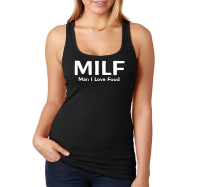 XtraFly Apparel Women&#39;s MILF Man I Love Food Mother&#39;s Day Motherhood Proud Momma Madre Mommy Grandma Grandmother Nana Mama Granny Racerback