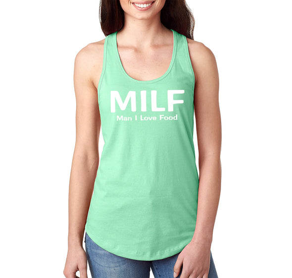 XtraFly Apparel Women&#39;s MILF Man I Love Food Mother&#39;s Day Motherhood Proud Momma Madre Mommy Grandma Grandmother Nana Mama Granny Racerback