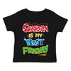 XtraFly Apparel Youth Toddler Grandma Is My Best Friend Grandmother Kids Birthday Gift Baby Soft Fun Daughter Son Boy Girl Crewneck T-Shirt