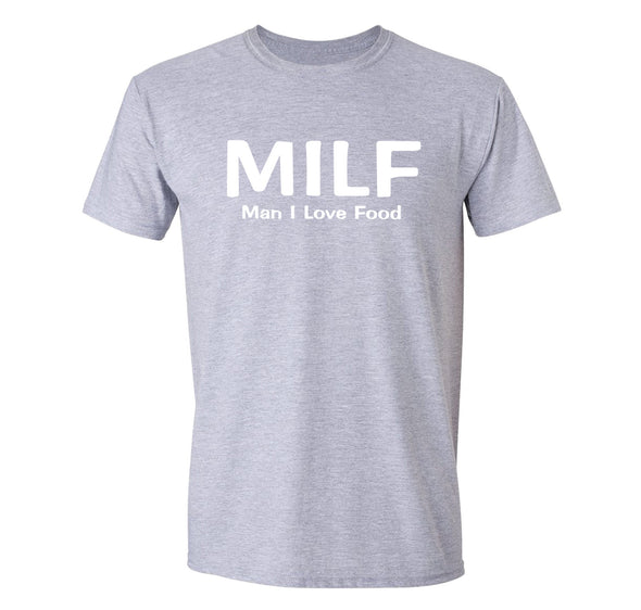 XtraFly Apparel Men&#39;s Tee MILF Man I Love Food Mother&#39;s Day Motherhood Proud Momma Madre Mommy Grandma Grandmother Nana Crewneck T-shirt