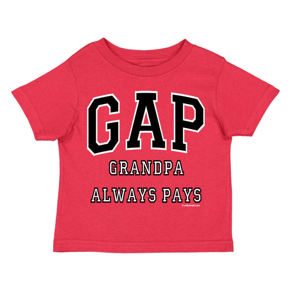 XtraFly Apparel Youth Toddler GAP Grandpa Always Pays Grandfather Kids Birthday Gift Baby Soft Fun Daughter Son Boy Girl Crewneck T-Shirt